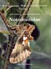 A. Schintlmeister - Palearctic Macrolepidoptera Vol. 1 Notodontidae